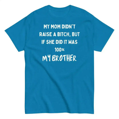 My Brother Is The Problem Sibling Unisex Graphic Tee - Cady Creations