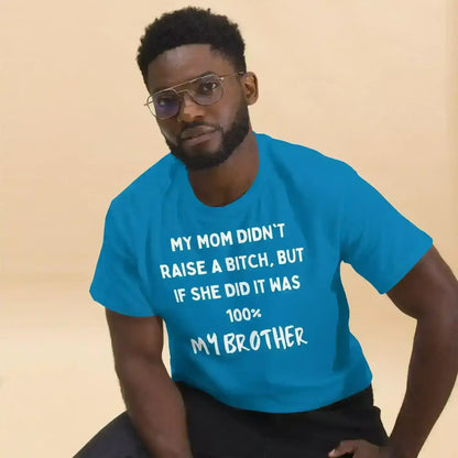 My Brother Is The Problem Sibling - Unisex Tee - Cady Creations