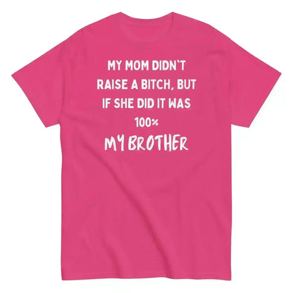My Brother Is The Problem Sibling - Unisex Tee - Cady Creations