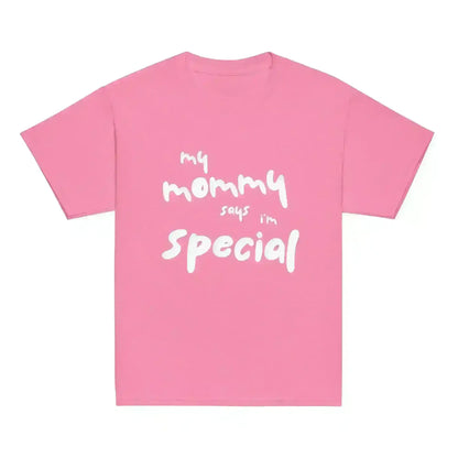 My Mommy Says I'm Special - Youth Tee - Cady Creations