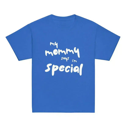 My Mommy Says I'm Special Youth Graphic Tee - Cady Creations