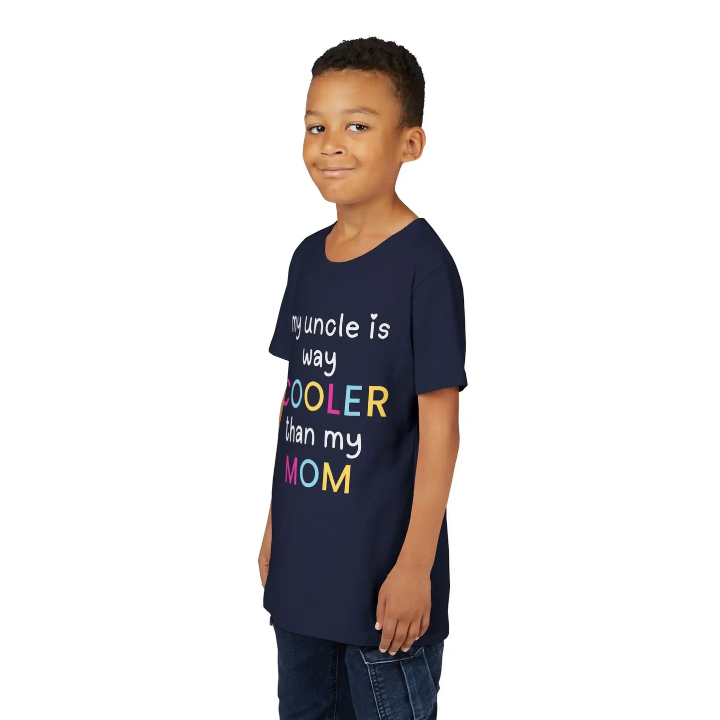  My Uncle Is Way Cooler Than My Mom - Youth Tee - Cady Creations