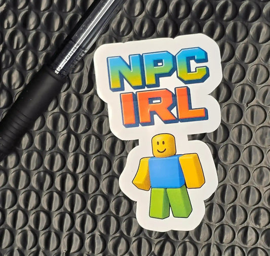 NPC IRL Sticker | Funny Gamer Meme Vinyl Sticker - Cady Creations