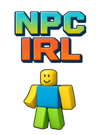  NPC IRL Sticker - Premium Vinyl Sticker - Cady Creations