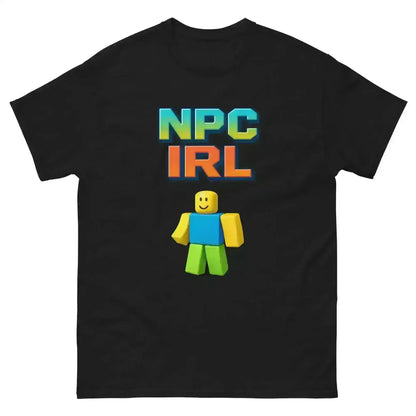 NPC IRL Unisex Tee - Internet Core Gaming Slang - Cady Creations