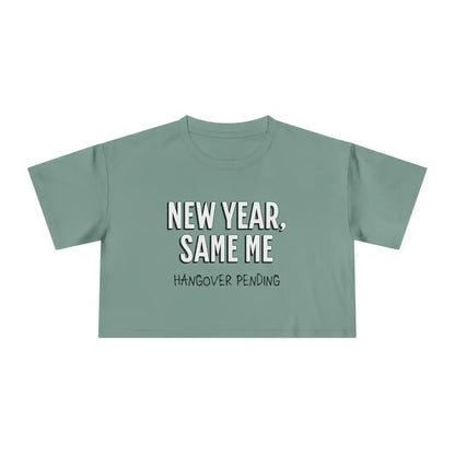  New Year, Same Me - Crop Top - Cady Creations