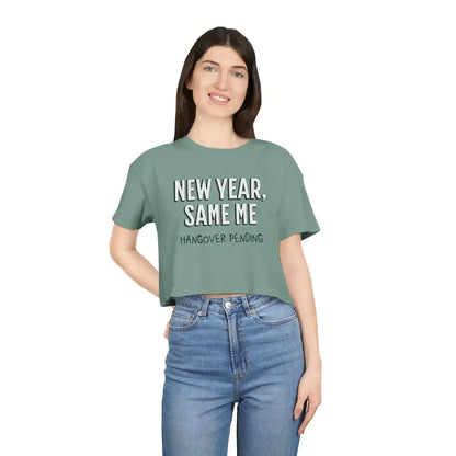 New Year, Same Me - Crop Top - Cady Creations