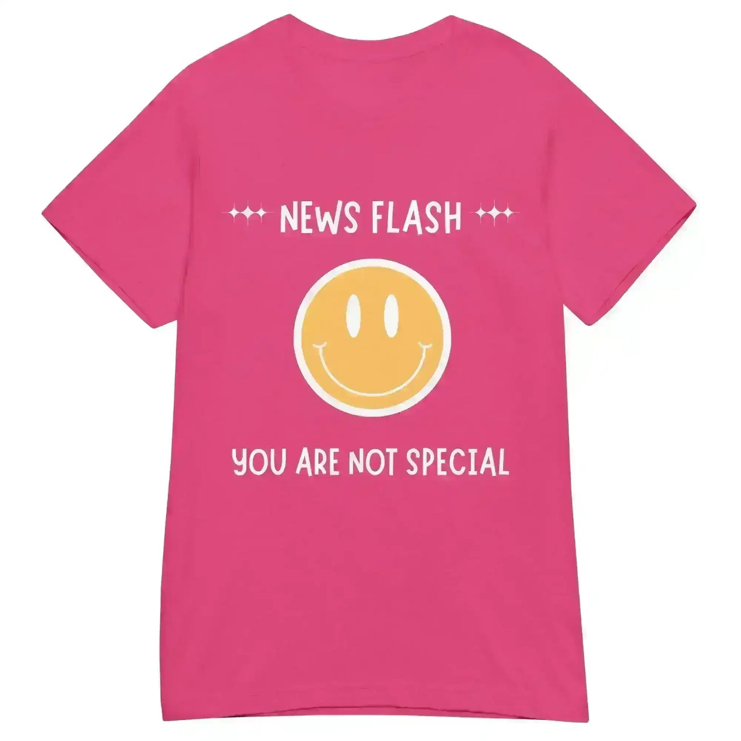 News Flash You're Not Special - Fitted Tee - Cady Creations
