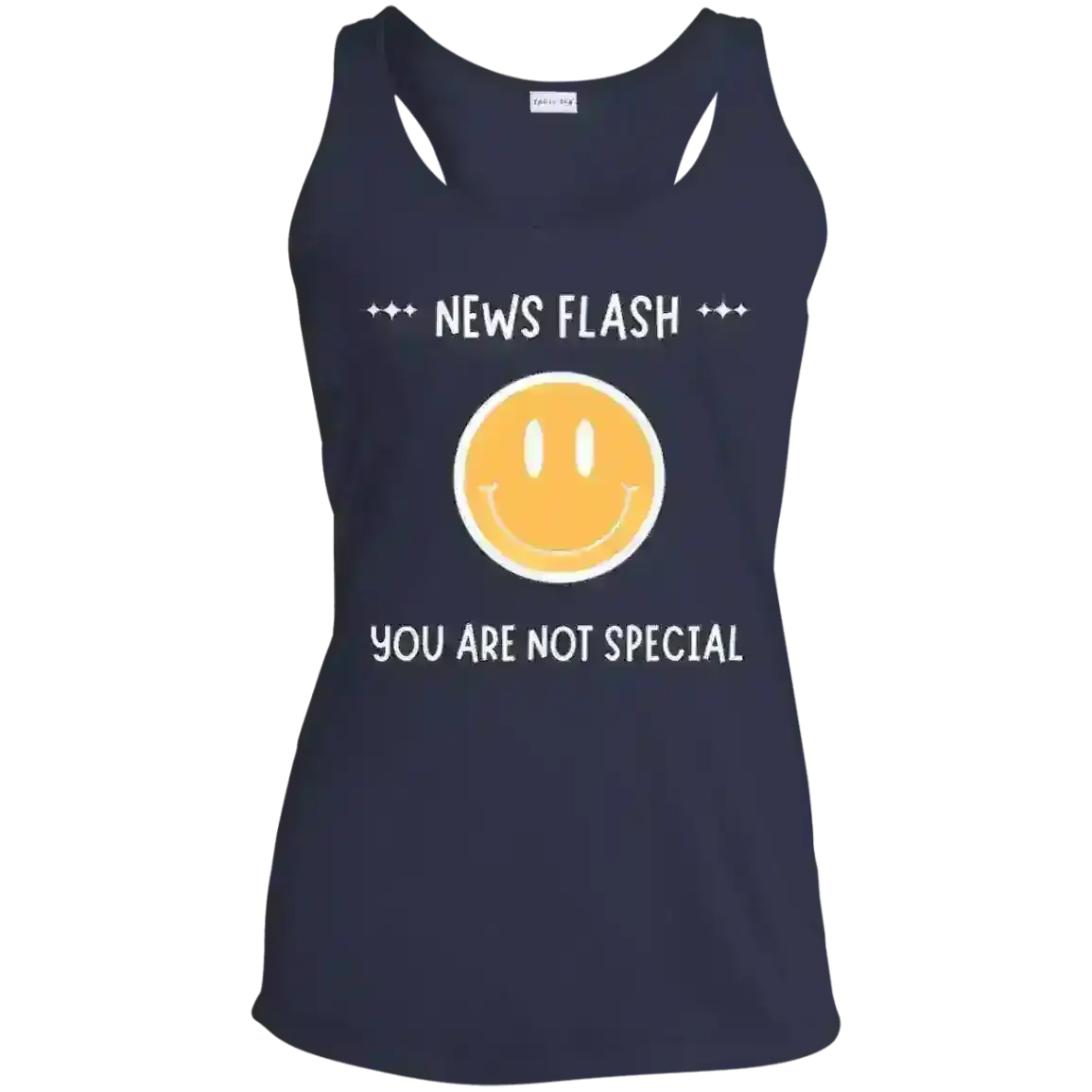 News Flash You're Not Special - Racerback Tank - Cady Creations