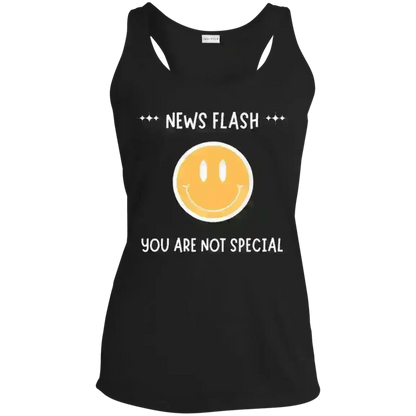 News Flash You're Not Special - Racerback Tank - Cady Creations