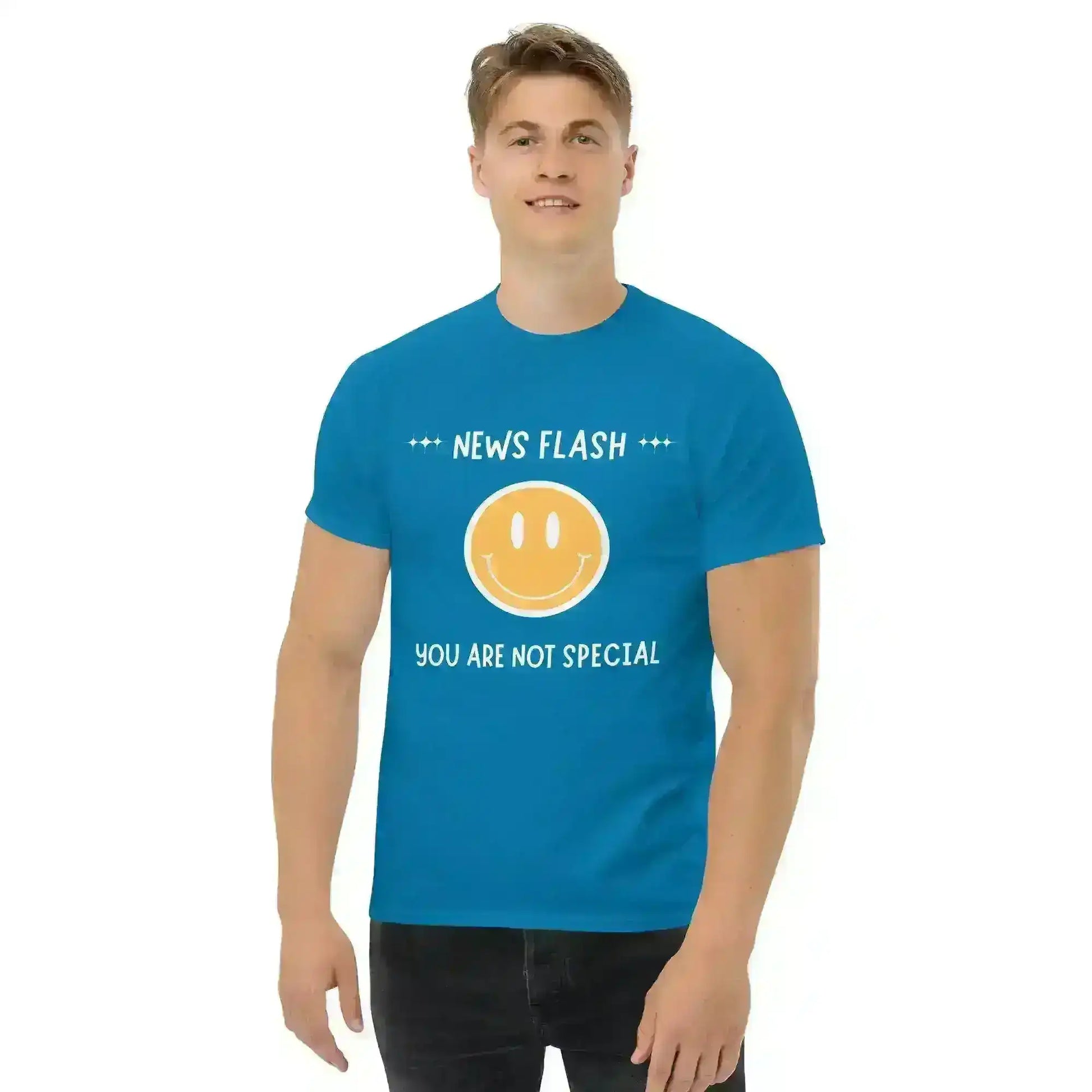 News Flash You're Not Special - Unisex Tee - Cady Creations