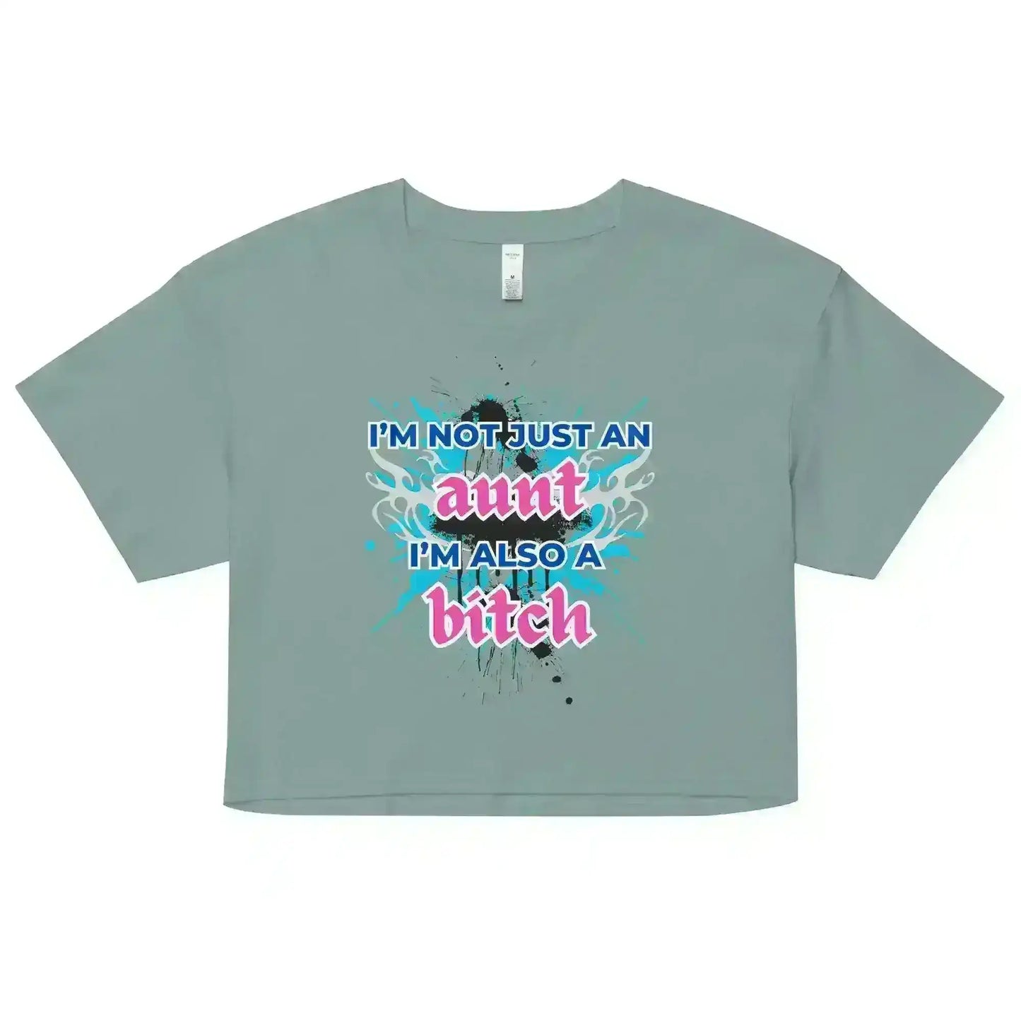 Not Just An Aunt - Crop Top - Cady Creations