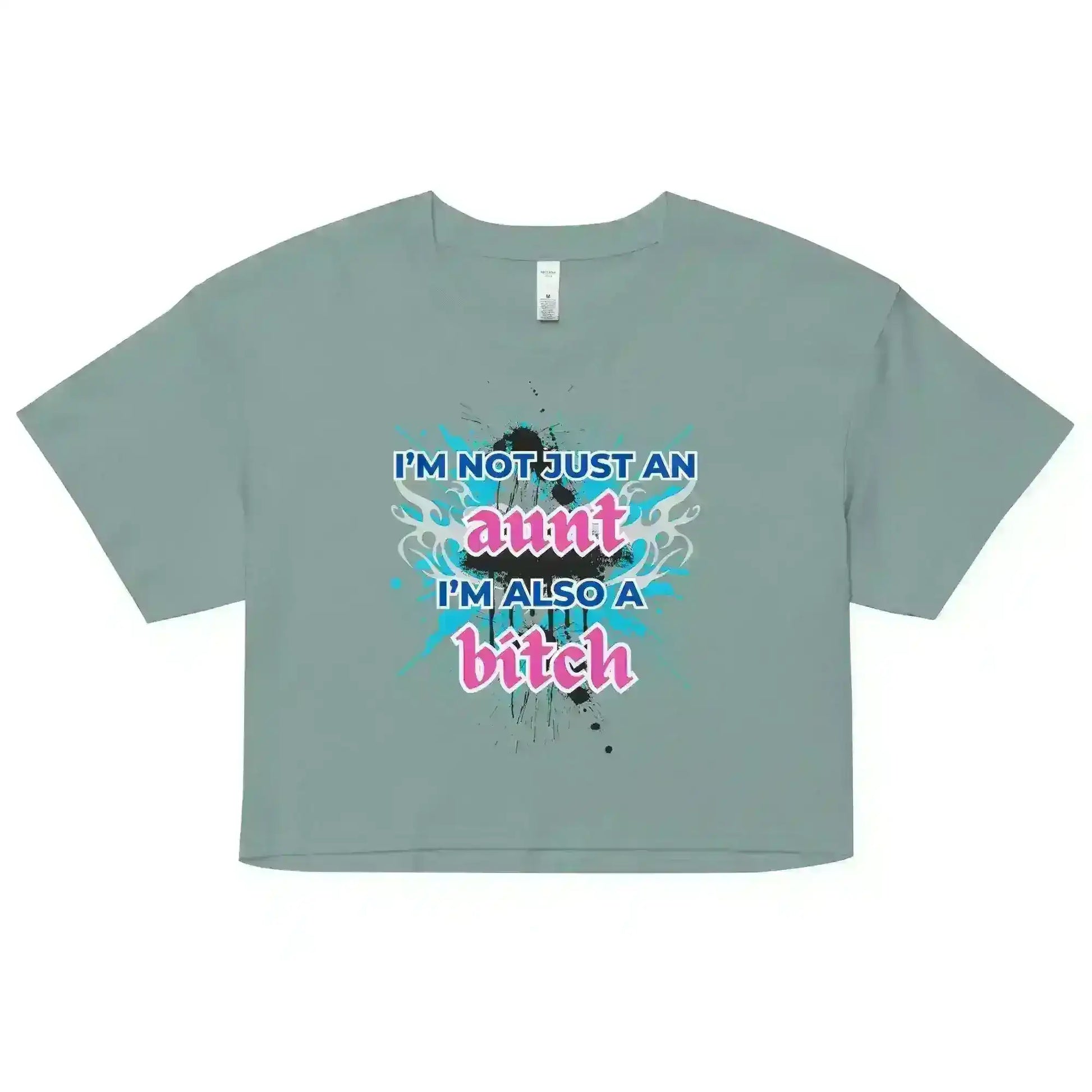 Not Just An Aunt - Crop Top - Cady Creations