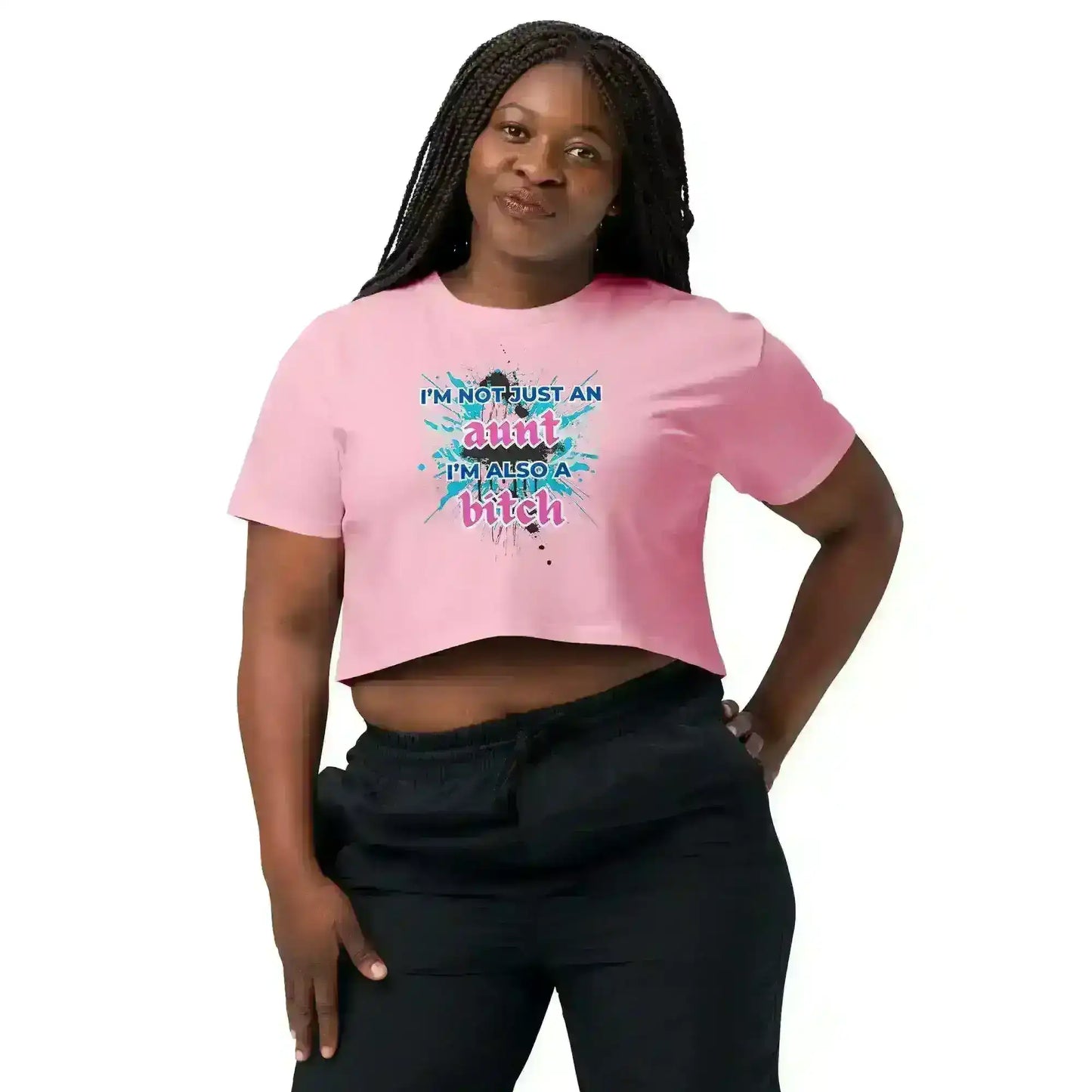 Not Just An Aunt - Crop Top - Cady Creations