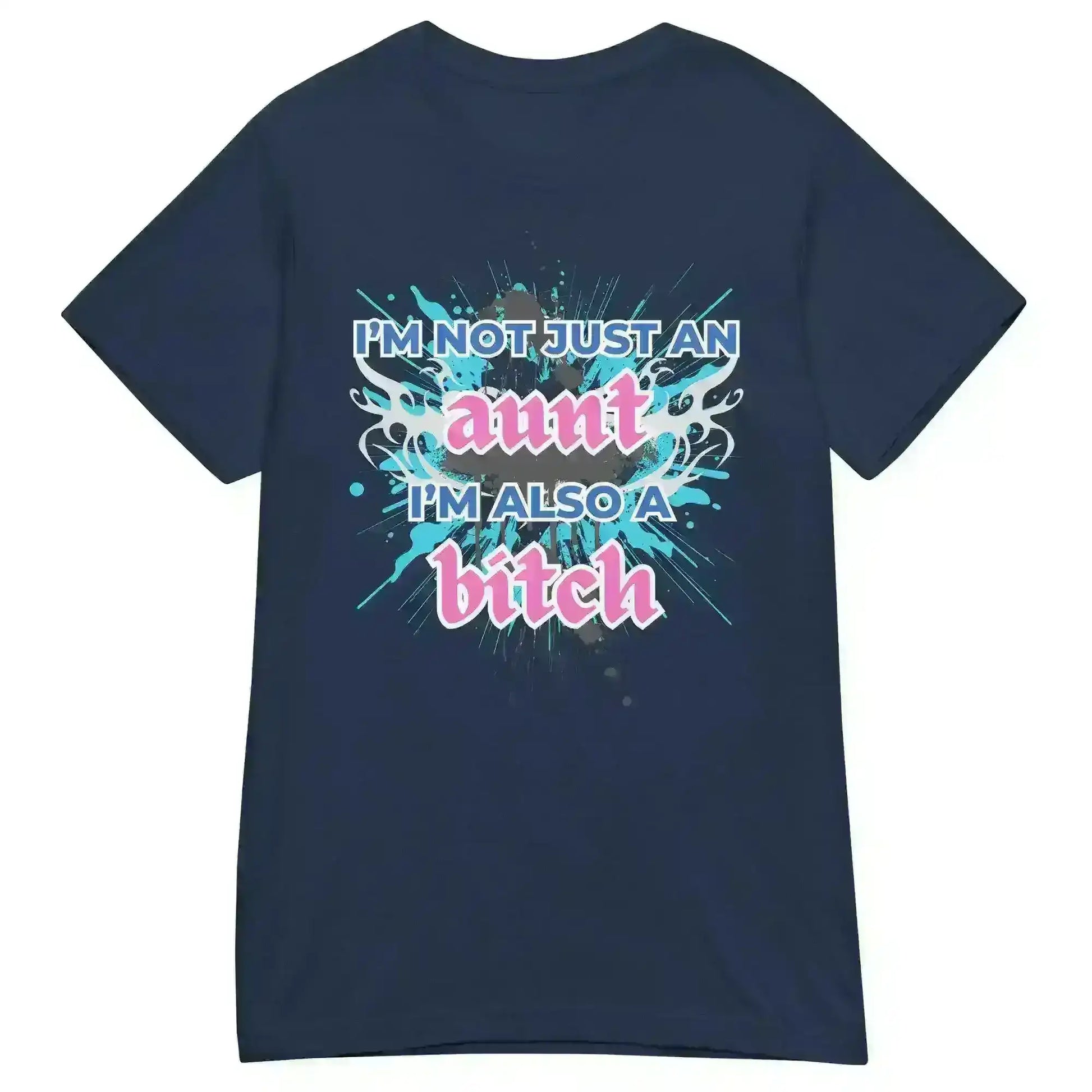 Not Just An Aunt - Fitted Tee - Cady Creations