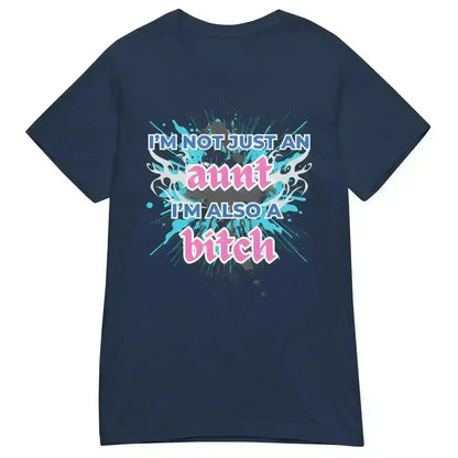Not Just An Aunt - Fitted Tee - Cady Creations