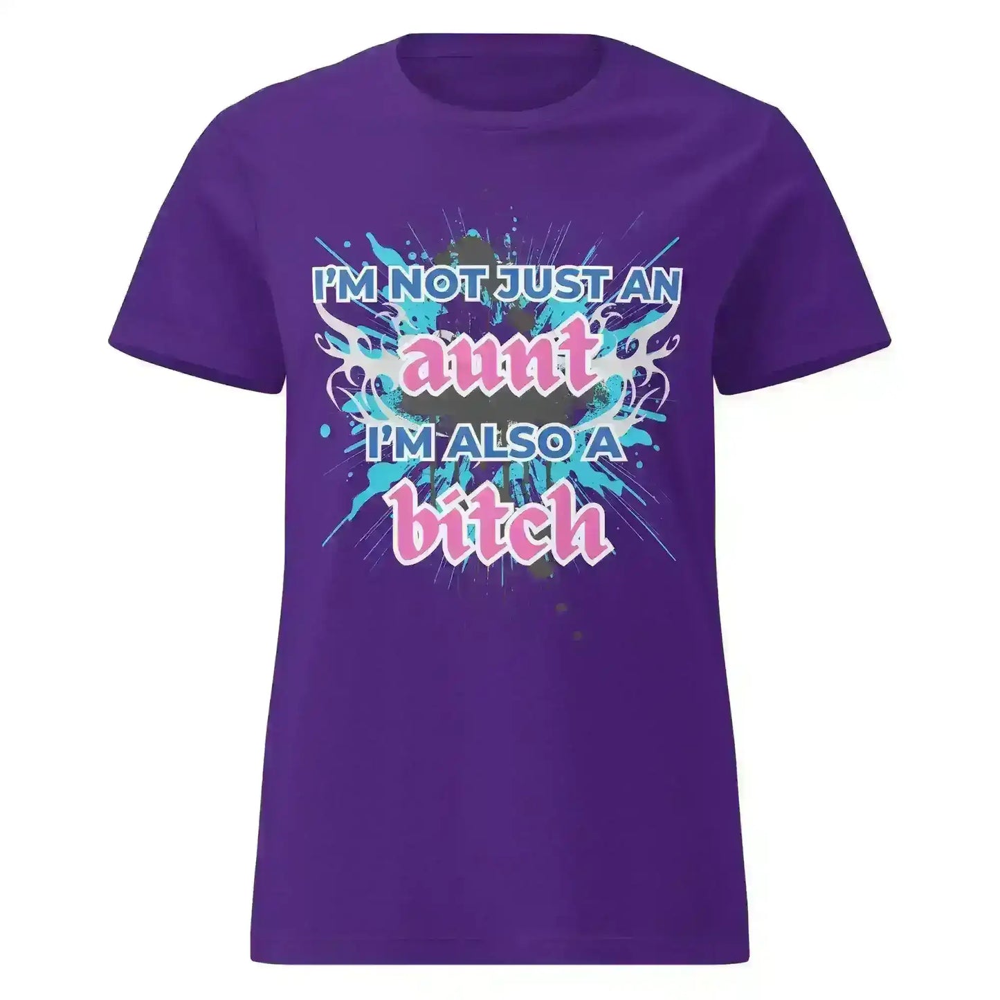 Not Just An Aunt - Fitted Tee - Cady Creations