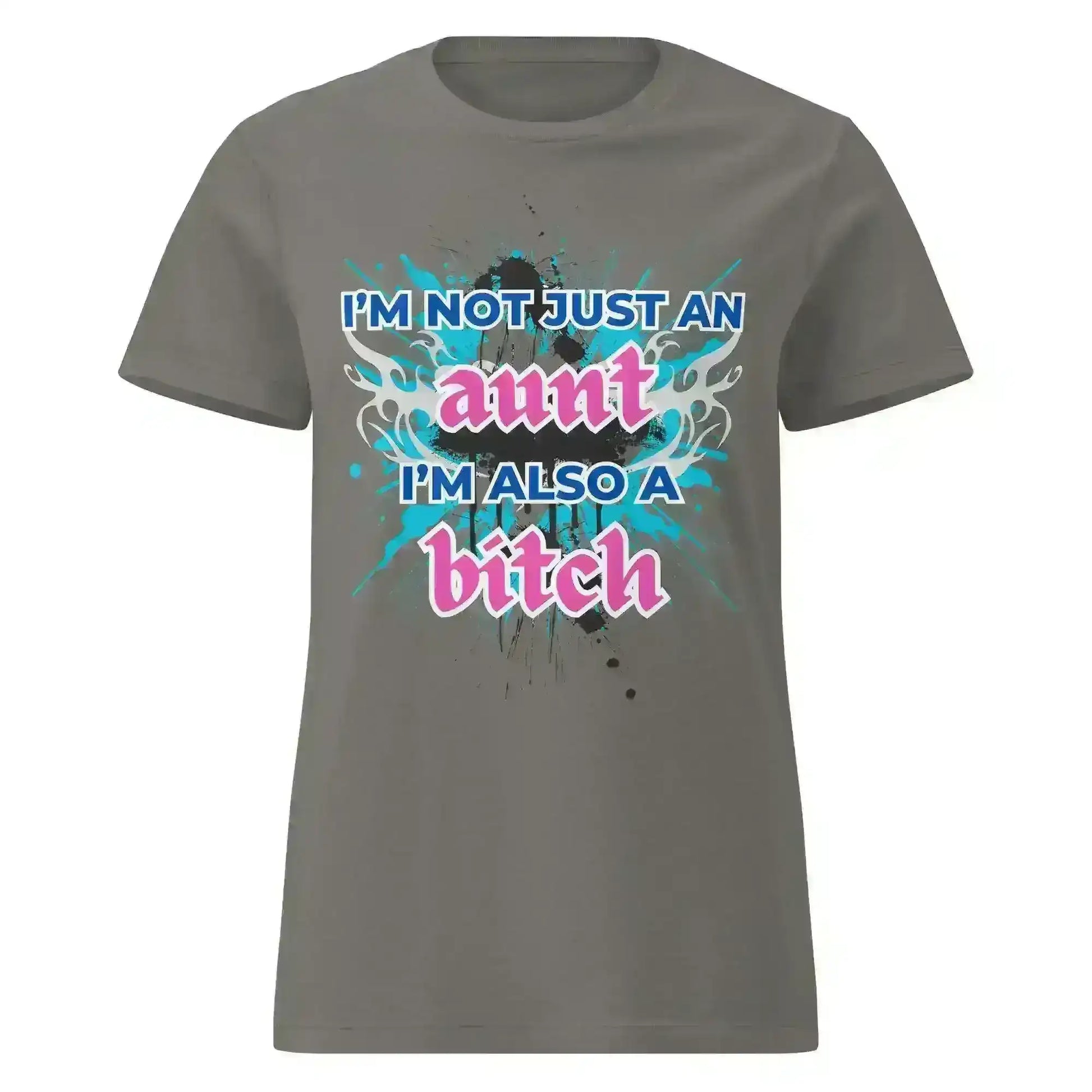 Not Just An Aunt - Fitted Tee - Cady Creations