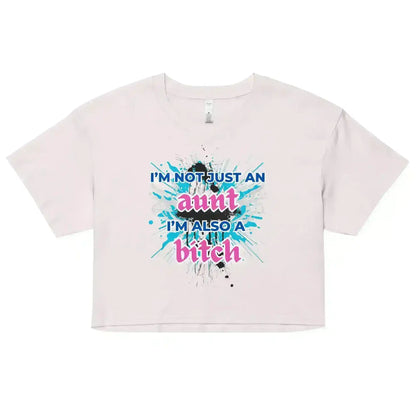 Not Just An Aunt Sassy Cropped Graphic Tee - Cady Creations