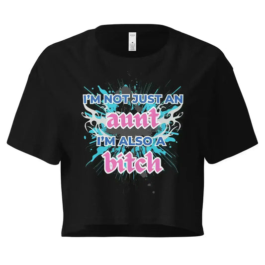 Not Just An Aunt Sassy Cropped Graphic Tee - Cady Creations