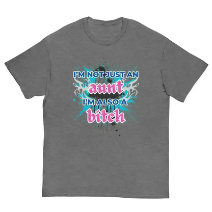 Not Just An Aunt Sassy Unisex Graphic Tee - Cady Creations