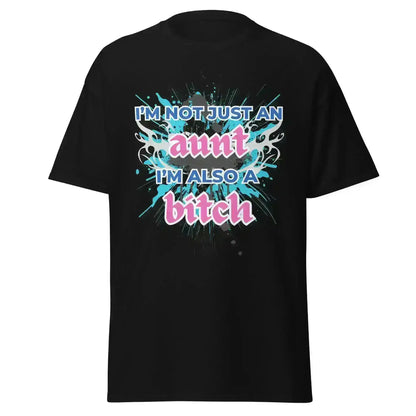 Not Just An Aunt Sassy Unisex Graphic Tee - Cady Creations