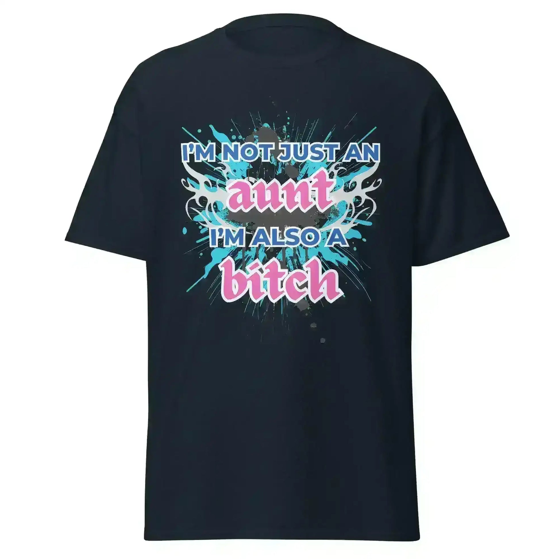 Not Just An Aunt Sassy Unisex Graphic Tee - Cady Creations