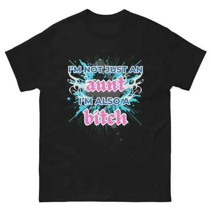 Not Just An Aunt Sassy Unisex Graphic Tee - Cady Creations