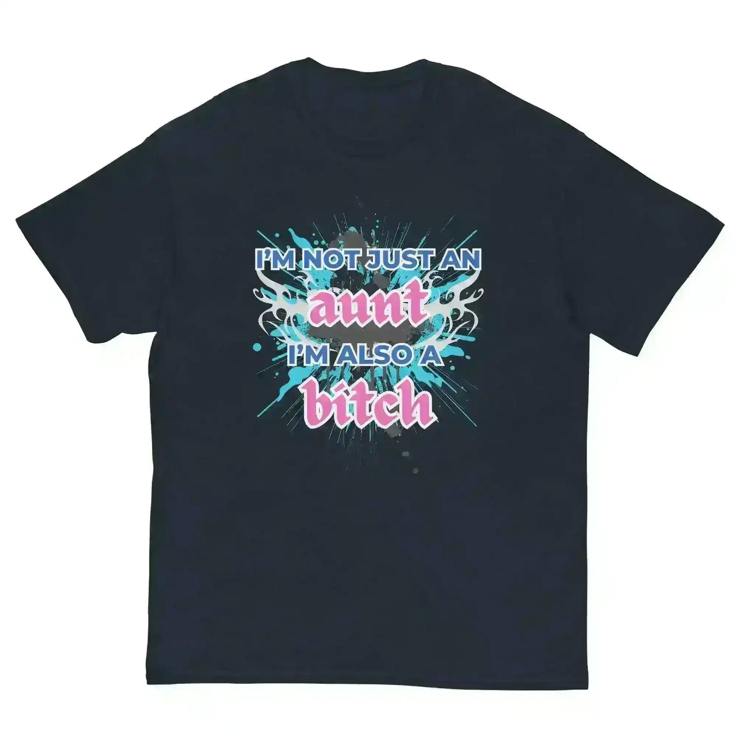 Not Just An Aunt - Unisex Tee - Cady Creations
