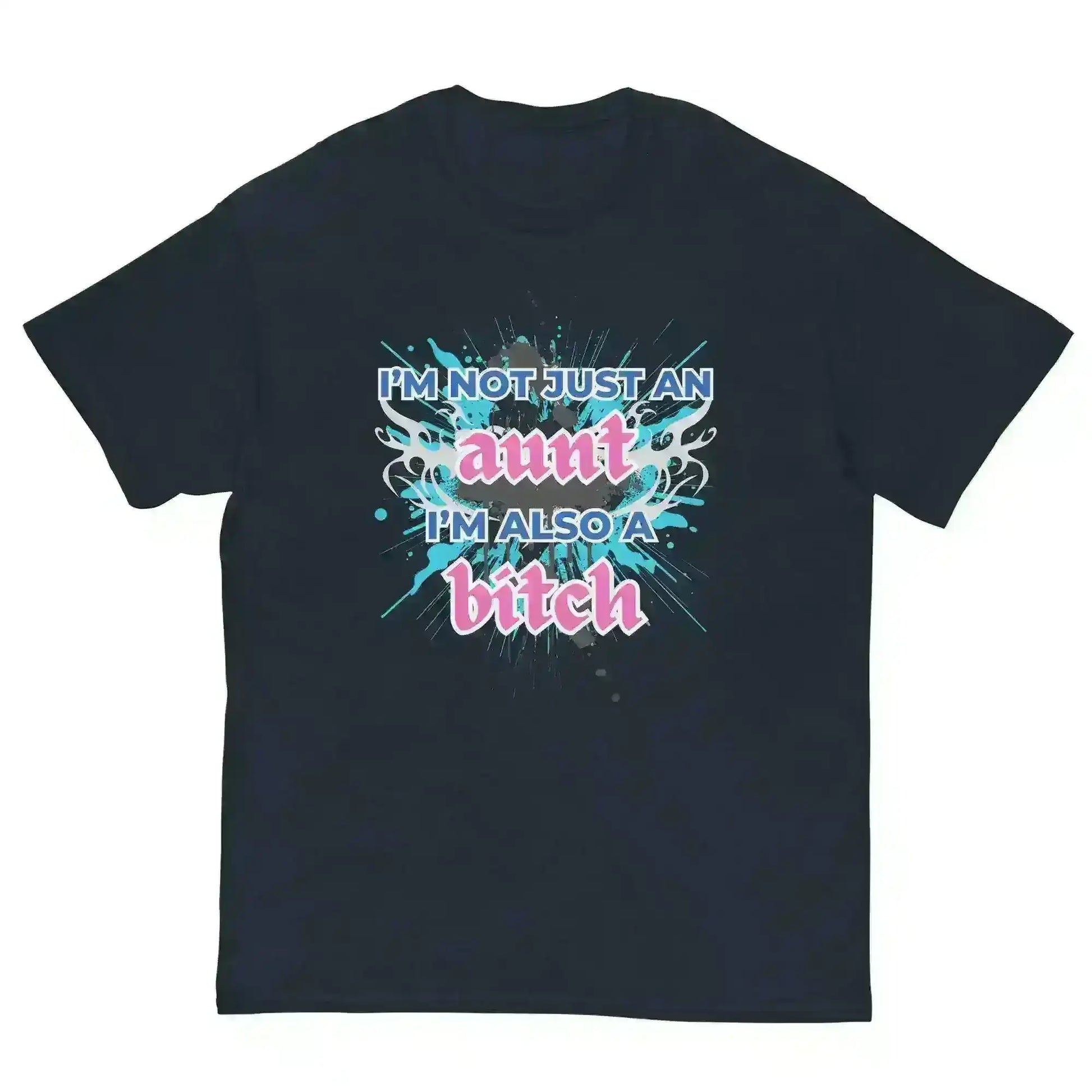 Not Just An Aunt - Unisex Tee - Cady Creations