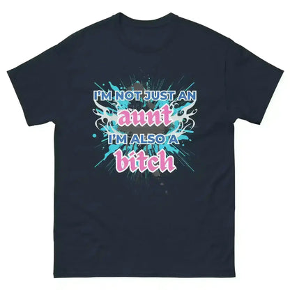 Not Just An Aunt - Unisex Tee - Cady Creations