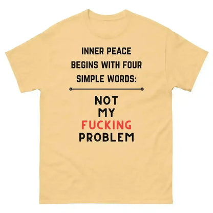 Not My F*cking Problem - Unisex Tee - Cady Creations
