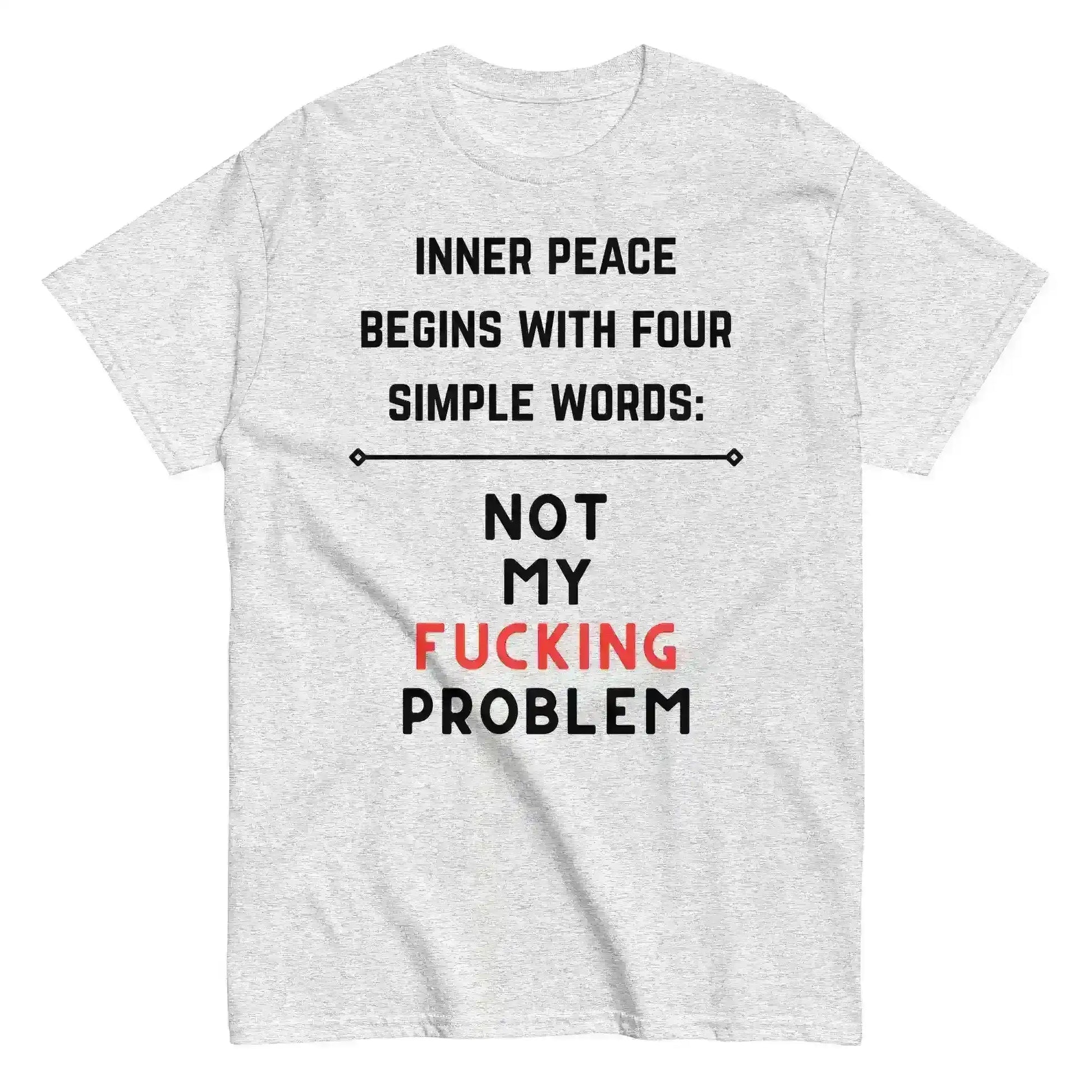 Not My F*cking Problem - Unisex Tee - Cady Creations