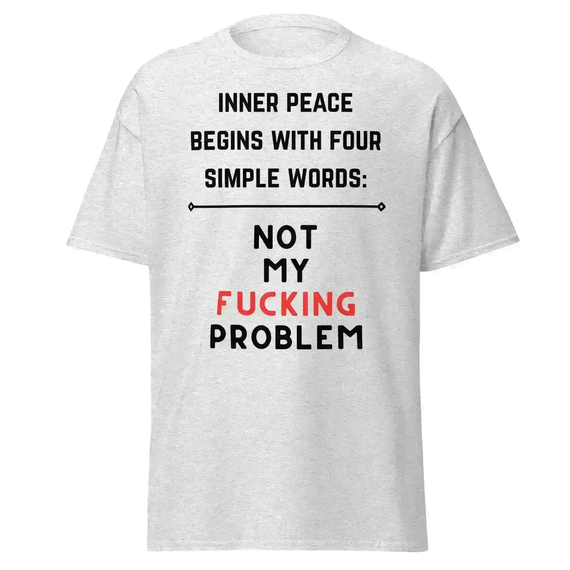 Not My F*cking Problem - Unisex Tee - Cady Creations