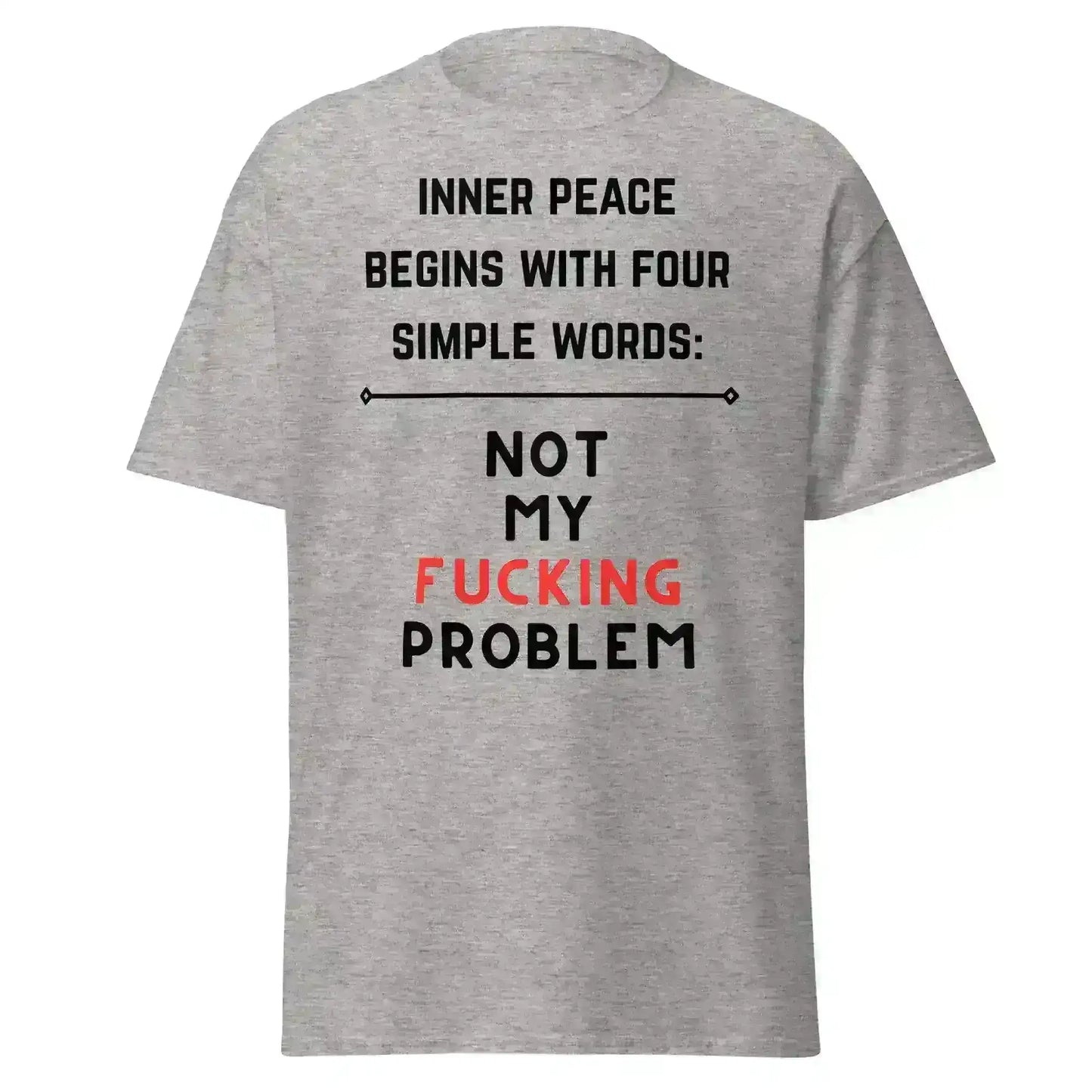 Not My F*cking Problem - Unisex Tee - Cady Creations