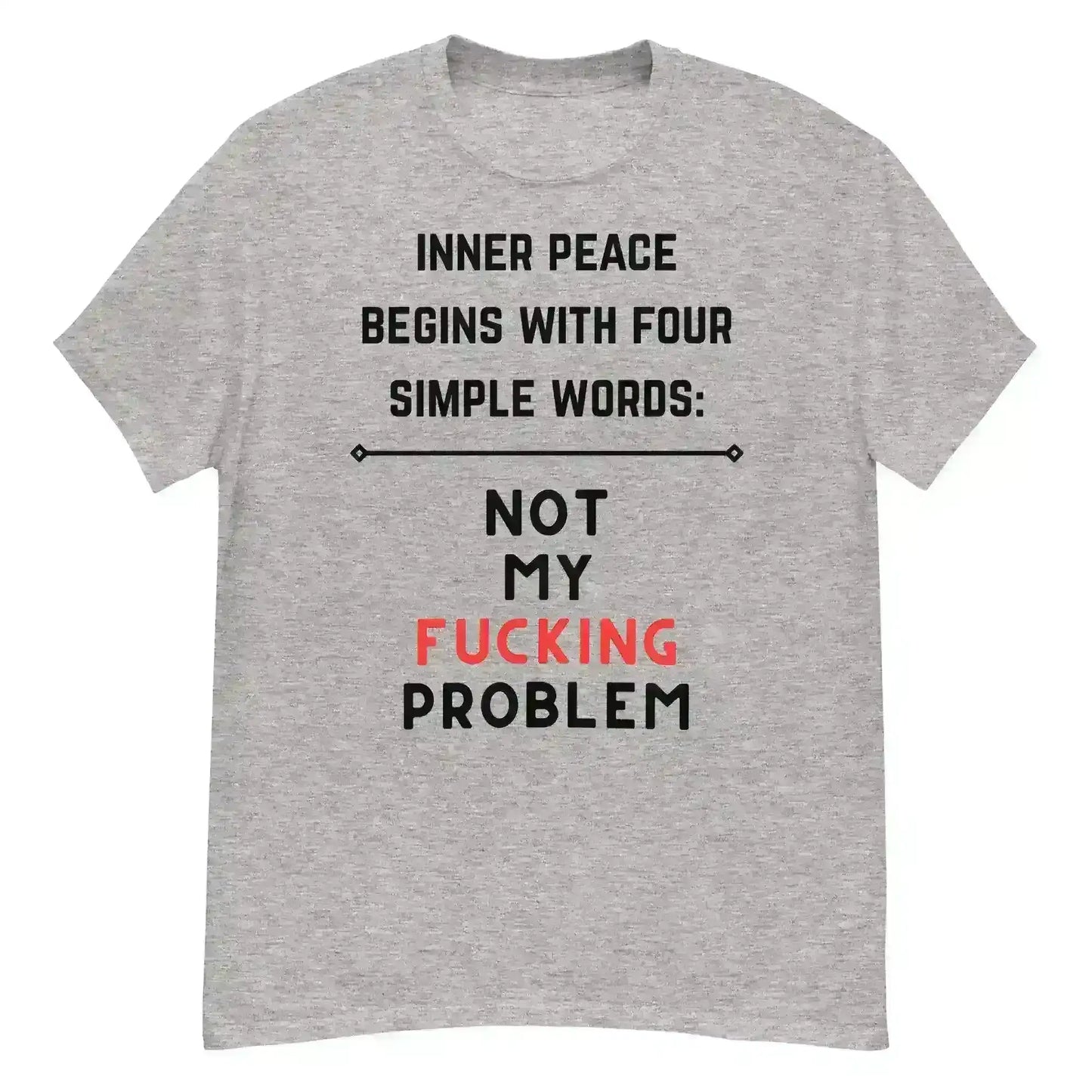 Not My F*cking Problem - Unisex Tee - Cady Creations
