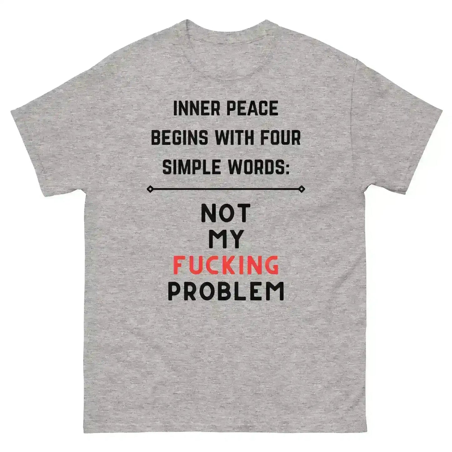 Not My F*cking Problem - Unisex Tee - Cady Creations