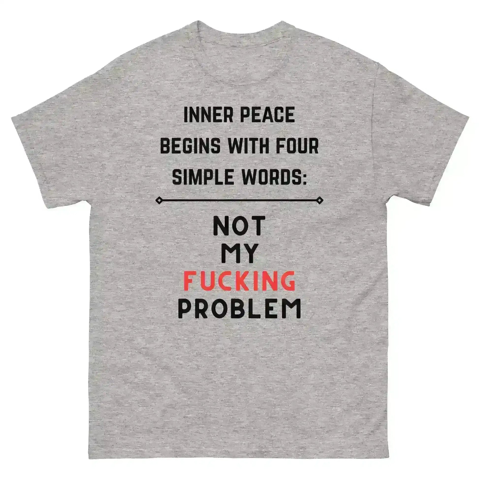 Not My F*cking Problem - Unisex Tee - Cady Creations