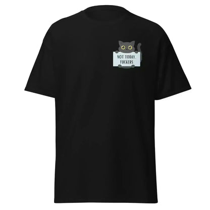 Not Today Cat - Unisex Tee - Cady Creations