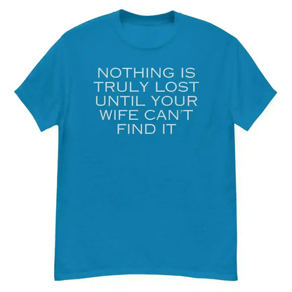 Nothing Is Truly Lost - Unisex Tee - Cady Creations