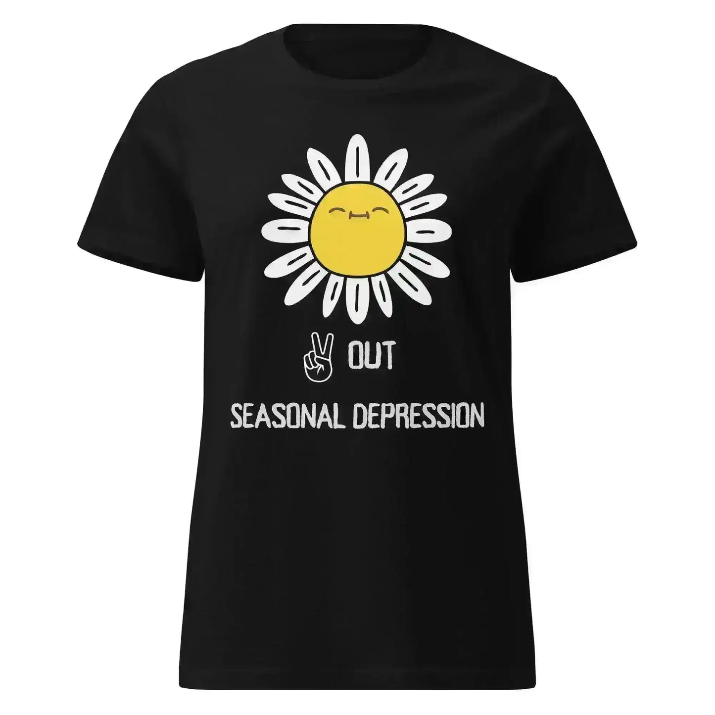 Peace Out Seasonal Depression - Fitted Tee - Cady Creations