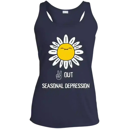Peace Out Seasonal Depression - Racerback Tank - Cady Creations