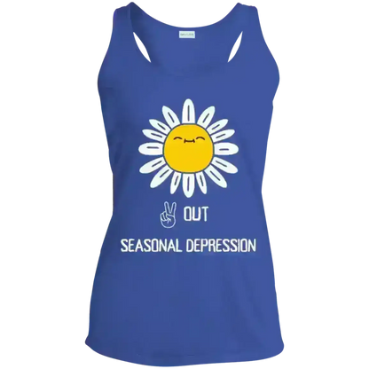 Peace Out Seasonal Depression - Racerback Tank - Cady Creations