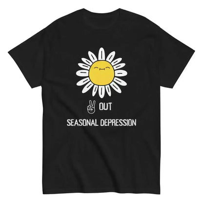 Peace Out Seasonal Depression - Unisex Tee - Cady Creations