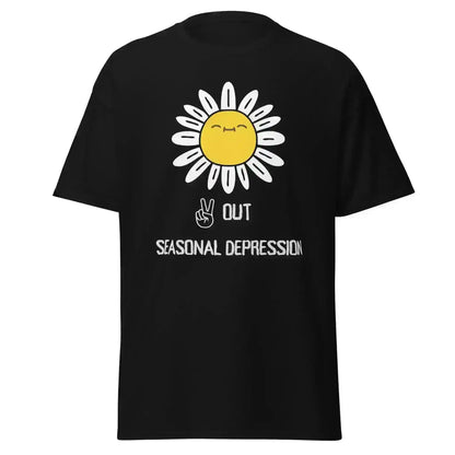 Peace Out Seasonal Depression - Unisex Tee - Cady Creations