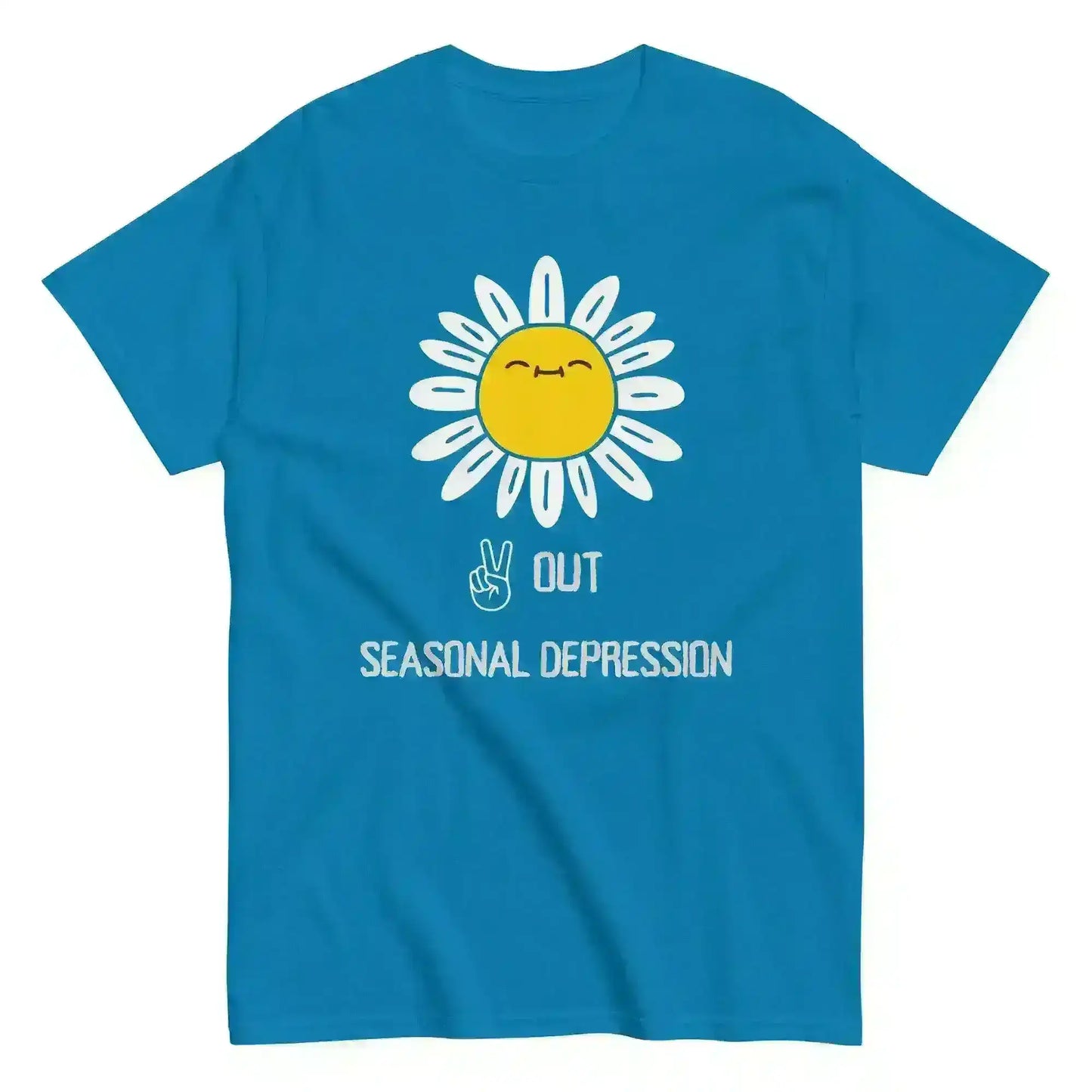 Peace Out Seasonal Depression - Unisex Tee - Cady Creations
