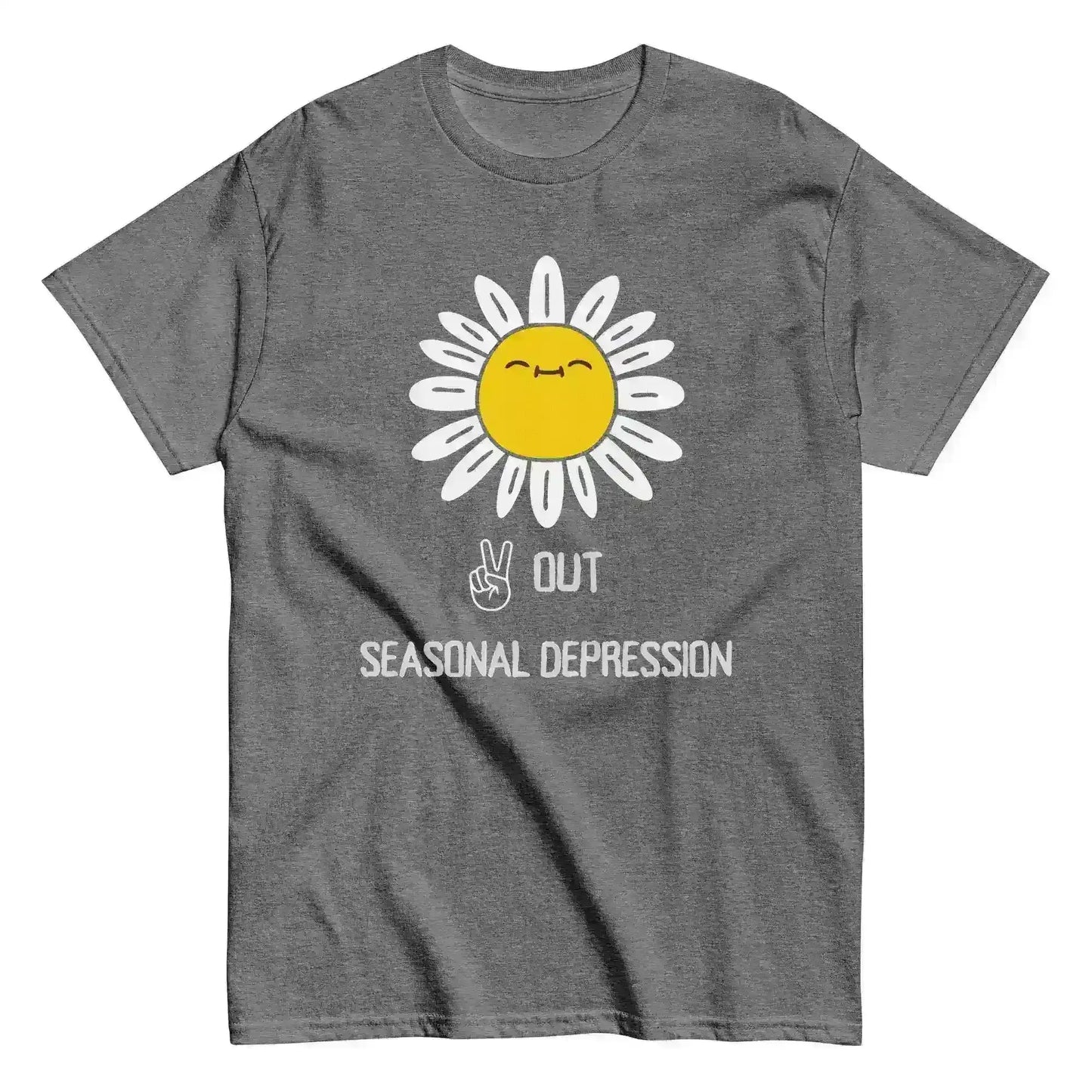Peace Out Seasonal Depression - Unisex Tee - Cady Creations