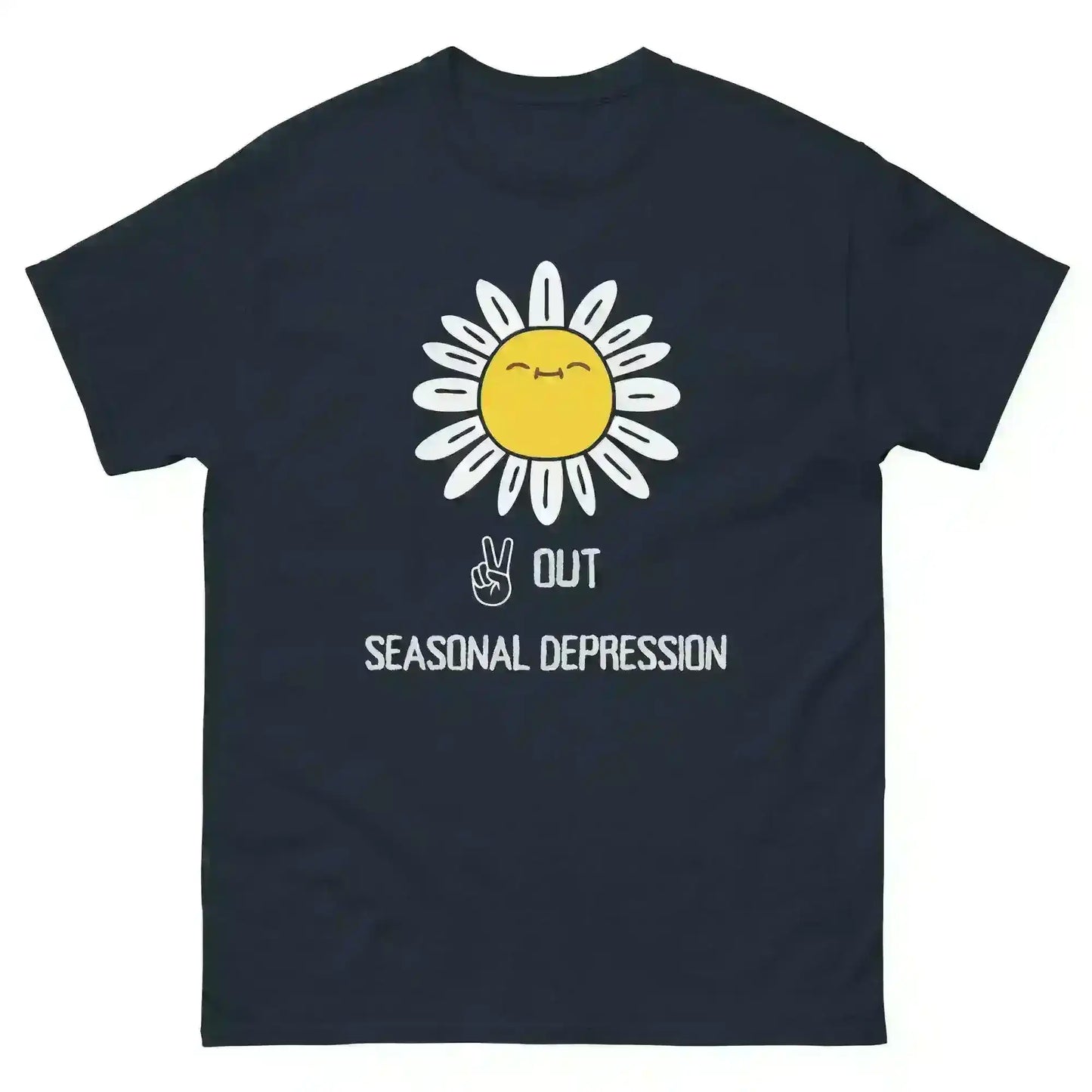 Peace Out Seasonal Depression - Unisex Tee - Cady Creations