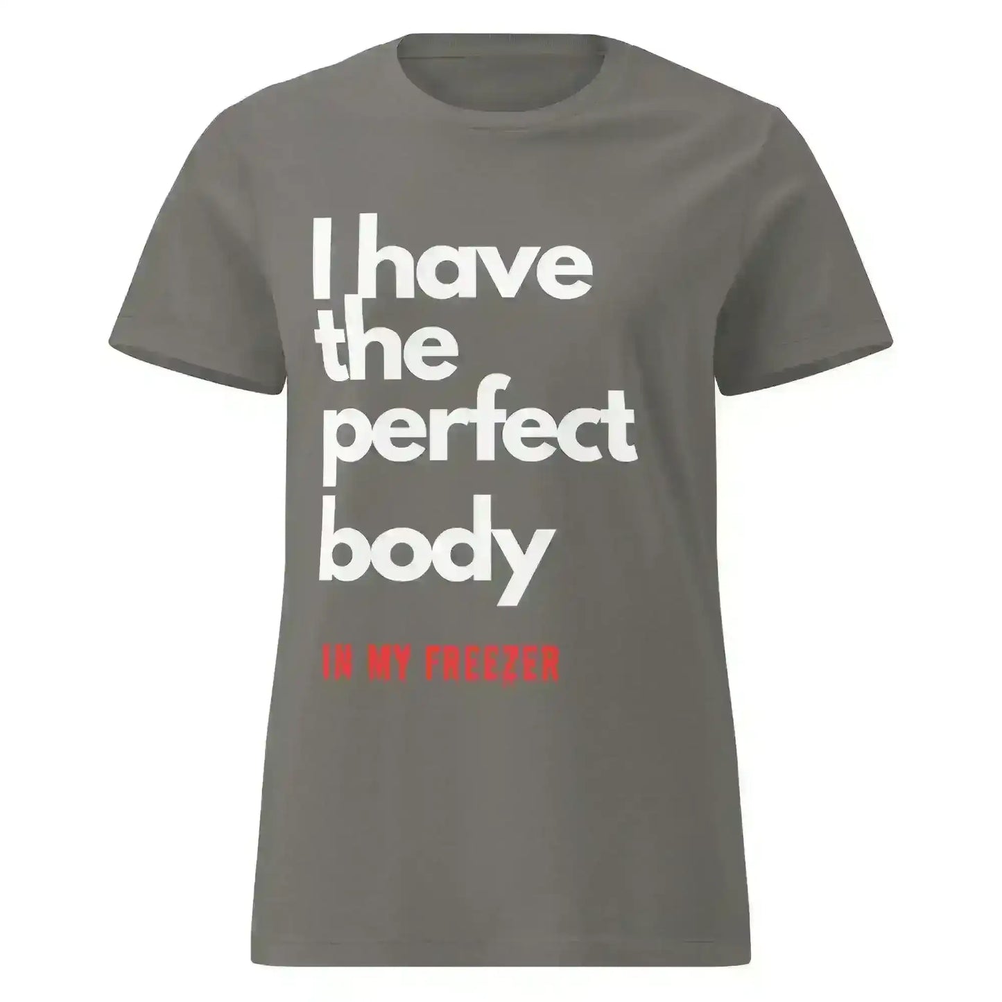Perfect Body - Fitted Tee - Cady Creations