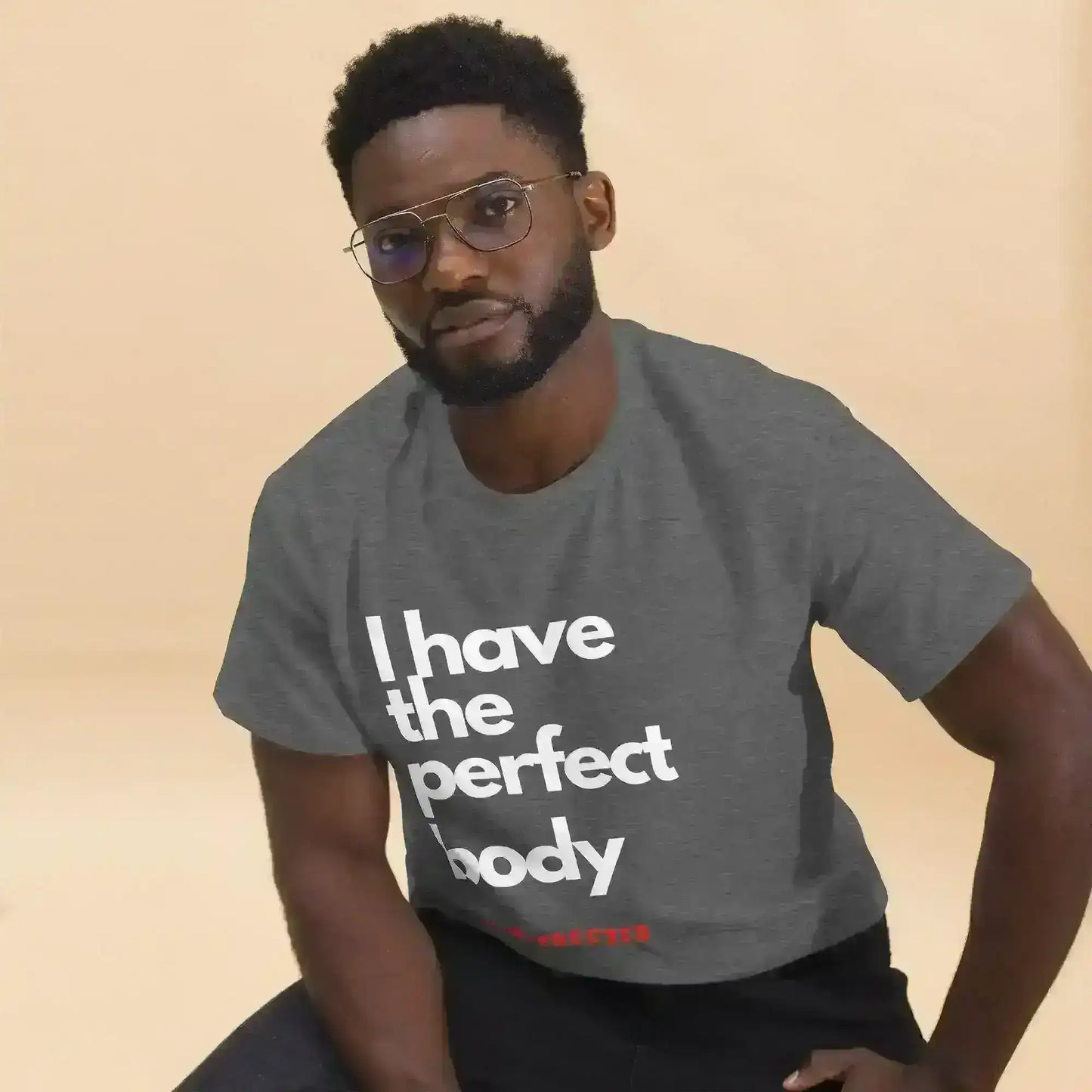 Perfect Body - Unisex Tee - Cady Creations